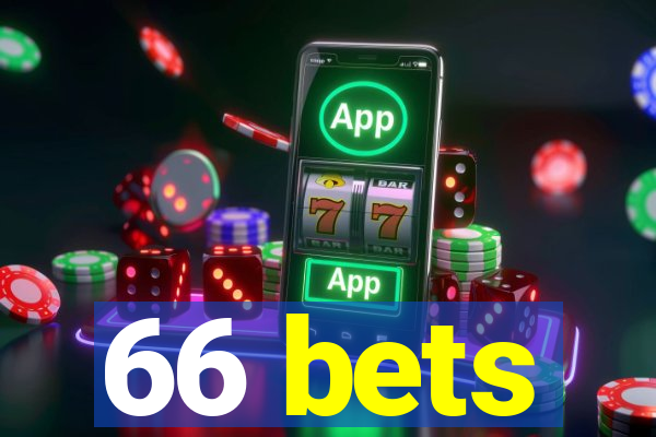 66 bets